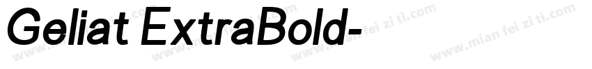 Geliat ExtraBold字体转换